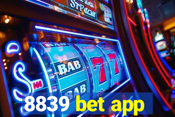 8839 bet app